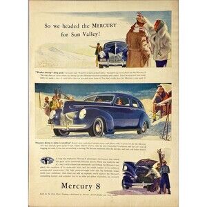 Ford Mercury 8 "Headed for Sun Valley" Vintage Print Ad 1940-41